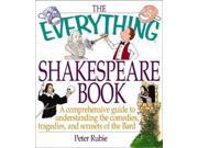 The Everything Shakespeare Book Everything Reference