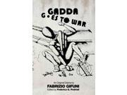 Gadda Goes to War Translational Provocations Around An Emergency
