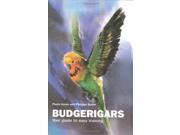 Budgerigars Your Guide to Easy Training
