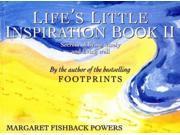 Life s Little Inspiration Book Volume II v. 2