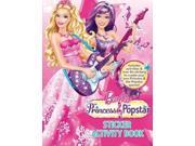 Barbie Princess and the Popstar Sticker Activity Book