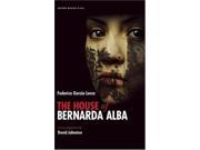 The House of Bernada Alba Oberon Modern Plays