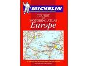 Michelin Tourist and Motoring Atlas Europe Tourist and Motoring Atlas 1999 Edition