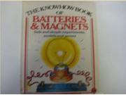 Batteries and Magnets Know How Books
