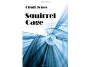 Squirrel Cage