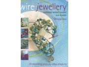Wire Jewellery Crocheted Knitted Twisted and Beaded