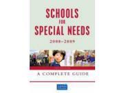 Schools for Special Needs 2008 2009 A Complete Guide