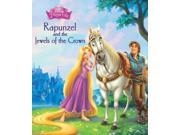 Disney Princess Rapunzel and the Jewels of the Crown Disney Picture Book Paperback