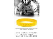 LiveStrong Inspirational Stories from Cancer Survivors From Diagnosis to Treatment and Beyond