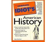 The Complete Idiot s Guide to American History