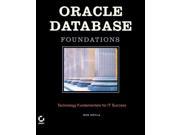 Oracle Database Foundations Technology Fundamentals for IT Success