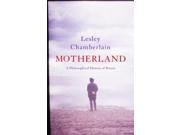 Motherland A Philosophical History of Russia