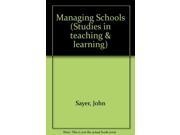 Managing Schools Studies in teaching learning