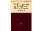The Development of the Calculus Unit 10 Course MA290