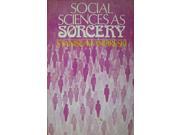 Social Sciences as Sorcery