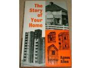 Story of Your Home