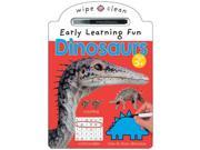 Dinosaurs Wipe Clean Early Learning Fun