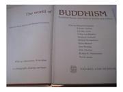 World of Buddhism Buddhist Monks and Nuns in Society and Culture