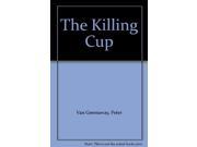 The Killing Cup
