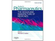 Aulton s Pharmaceutics The Design and Manufacture of Medicines 3e