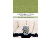 Palestinian Cinema Landscape Trauma and Memory Traditions in World Cinema