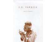 J.G Farrell The Making of a Writer