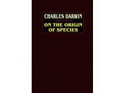 On the Origin of Species A Facsimile of the First Edition