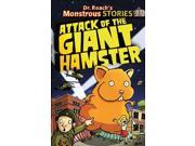 Attack of the Giant Hamster Dr. Roach s Monstrous Stories