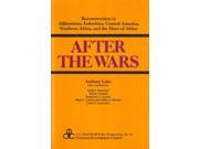 After the Wars Us 3rd World Plcy Prspctvs Srs No. 16