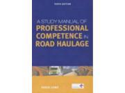 Study Man. of Prof. Competence in Road Trans Creating Success