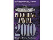 The Preaching Annual 2010 Abingdon Preaching Annual