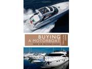Buying a Motorboat New or Second hand
