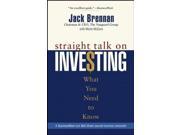 Straight Talk on Investing What You Need to Know Finance Investments