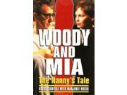 Woody and Mia The Nanny s Tale