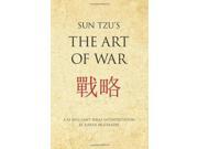 Sun Tzu s The Art of War A 52 Brilliant Ideas Interpretation