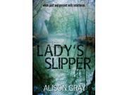 Lady s Slipper when past and present evils intertwine Volume 2 DS Abby Foulkes