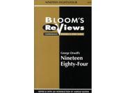 1984 Nineteen Eighty Four Bloom s Reviews Notes