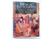 Musical Instruments An Illustrated History from Antiquity to the Present
