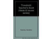 Threshold Teacher s Book Ideas issues series