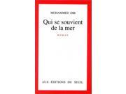 Qui SE Souvient De La Mer Fiction poetry drama