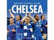 Chelsea Greatest Football Clubs Hardcover