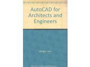 AutoCAD for Architects and Engineers