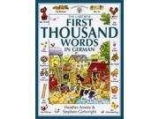 First Thousand Words in German Usborne First Thousand Words