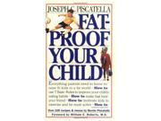 Fat proof Your Child