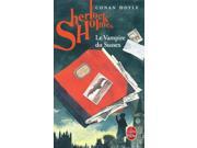 Les Archives De Sherlock Holmes Le Vampire Ldp Policiers