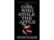 THE GIRL WHO STOLE THE APPLE a gripping suspense thriller full of twists