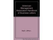 American Management Association Handbook of Business Letters