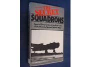 The Secret Squadrons