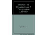 International Organizations A Comparative Approach