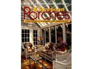 Porches and Sunrooms Your Guide to Planning and Remodeling Better Homes Gardens